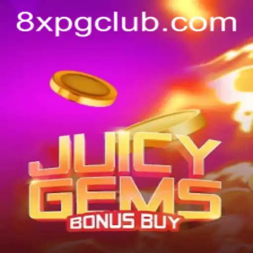 Unleashing the Thrills of JuicyGemsBonusBuy at 8XPG.COM
