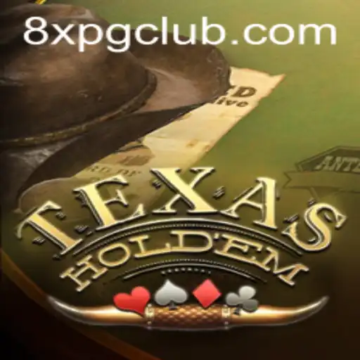 Exploring the Intricacies of TexasHoldem and the Rise of 8XPG.COM